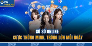 Xổ Số Online – Cược Thông Minh, Trúng Lớn Mỗi Ngày 6 Xổ Số Online
